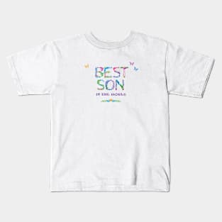 Best son in the world - tropical word art Kids T-Shirt